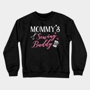 Sewing Mom and Baby Matching T-shirts Gift Crewneck Sweatshirt